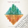 Will Currie And The Country French - They Killed Us cd