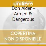 Don Alder - Armed & Dangerous cd