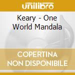 Keary - One World Mandala cd