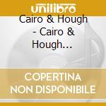 Cairo & Hough - Cairo & Hough Instrumentals cd