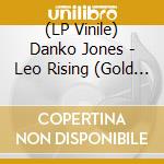 (LP Vinile) Danko Jones - Leo Rising (Gold Vinyl) vinile