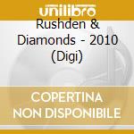 Rushden & Diamonds - 2010 (Digi) cd musicale di Rushden & Diamonds