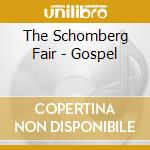The Schomberg Fair - Gospel cd
