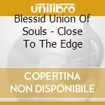 Blessid Union Of Souls - Close To The Edge cd