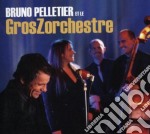 Bruno Pelletier Et Le Groszorchestre - Bruno Pelletier Et Le Groszorchestre