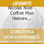 Nicolas Noel - Coffret Mon Histoire Magique Et La Magie De La cd musicale di Nicolas Noel