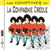 Compagnie Creole (La) - Les Comptines cd