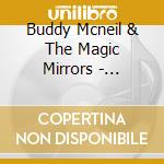 Buddy Mcneil & The Magic Mirrors - Introducing Once Again cd