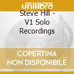 Steve Hill - V1 Solo Recordings cd