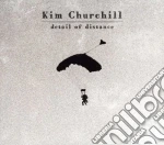 Kim Churchill - Detail Of Distance cd