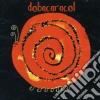 Dobacaracol - Le Calme-Son cd
