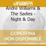 Andre Williams & The Sadies - Night & Day cd