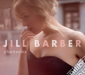 Jill Barber - Chansons cd musicale di Jill Barber