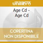 Age Cd - Age Cd cd