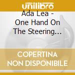 Ada Lea - One Hand On The Steering Wheel, The Other Sewing A Garden cd