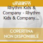 Rhythm Kids & Company - Rhythm Kids & Company Present Kids Dance: Superhits '98 cd