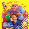 Bob Mcgrath - Sing Along With Bob 1 cd
