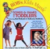 Bob McGrath & Katherine Smithrim - Songs & Games For Toddlers cd