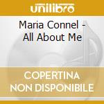 Maria Connel - All About Me cd