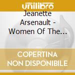 Jeanette Arsenault - Women Of The World