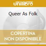 Queer As Folk cd