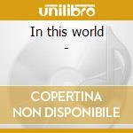 In this world - cd