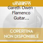 Gareth Owen - Flamenco Guitar Recorded Live cd