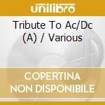 Tribute To Ac/Dc (A) / Various cd