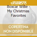 Boxcar Willie - My Christmas Favorites cd