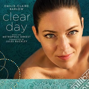 Emilie Claire Barlow - Clear Day cd musicale di Emilie Claire Barlow