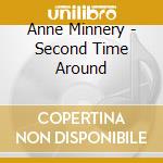 Anne Minnery - Second Time Around cd