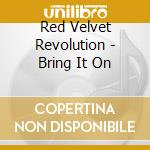 Red Velvet Revolution - Bring It On cd