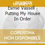 Esmie Vassell - Putting My House In Order cd