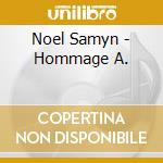 Noel Samyn - Hommage A. cd musicale di Noel Samyn