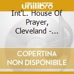 Int'L. House Of Prayer, Cleveland - Gazing cd