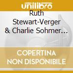 Ruth Stewart-Verger & Charlie Sohmer - In God Knows Where cd