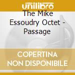 The Mike Essoudry Octet - Passage cd