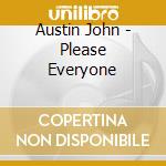 Austin John - Please Everyone cd