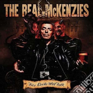 Real Mckenzies (The) - Two Devils Will Talk cd musicale di Real Mckenzies