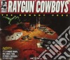 Raygun Cowboys - Cowboy Code cd