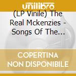 (LP Vinile) The Real Mckenzies - Songs Of The Highlands, Songs Of The Sea By The Real Mckenzies [Lp] vinile