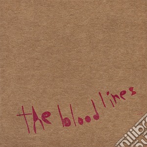 Blood Lines (The) - The Blood Lines cd musicale di Blood Lines