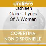 Kathleen Claire - Lyrics Of A Woman cd