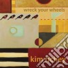 Kim Richey - Wreck Your Wheels cd