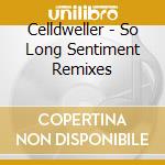 Celldweller - So Long Sentiment Remixes cd