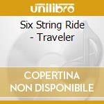 Six String Ride - Traveler cd