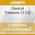 Classical Treasures (3 Cd) cd