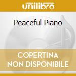 Peaceful Piano cd musicale