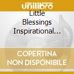 Little Blessings Inspirational Lullabies / Various cd