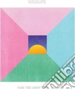 (LP Vinile) Wildlife - Take The Light With You vinile